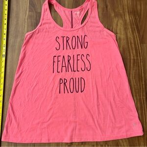 Danskin Vibrant Pink Racerback Tank Top strong, fearless, proud